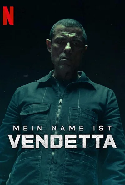 Меня зовут Месть / Имя мне Вендетта (2022)